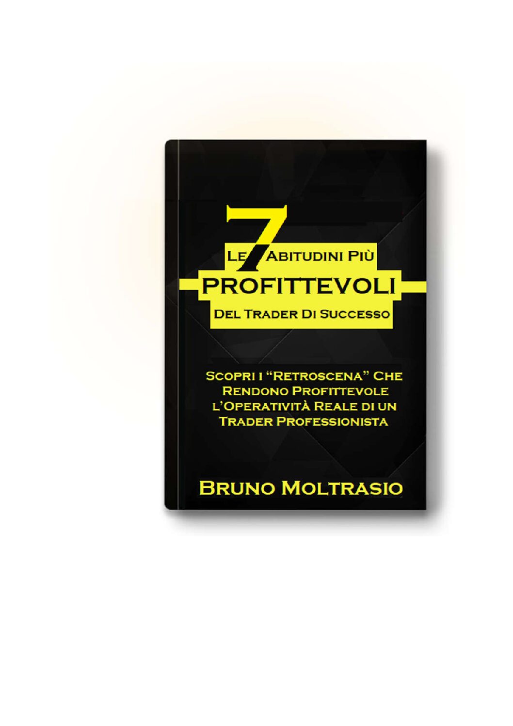 7 Abitudini Profittevoli